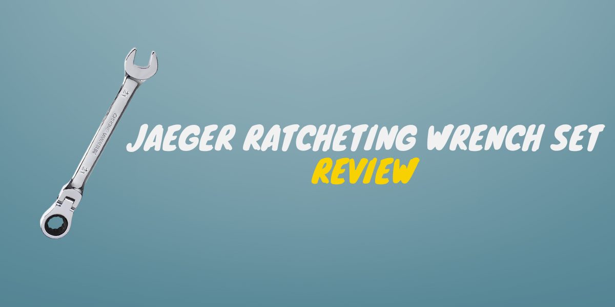 Jaeger Ratcheting Wrench Set Review