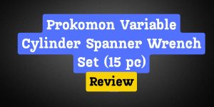 Prokomon Variable Cylinder Spanner Wrench Set Review