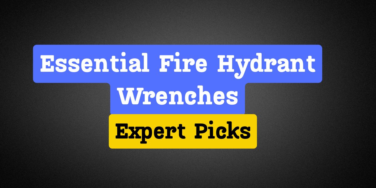 Fire Hydrant Wrenches